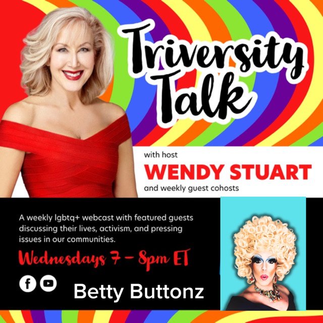 Wendy Stuart Presents TriVersity Talk! Wednesday, December 31st, 2025 7 PM ET With Featured Guest Betty Buttonz
