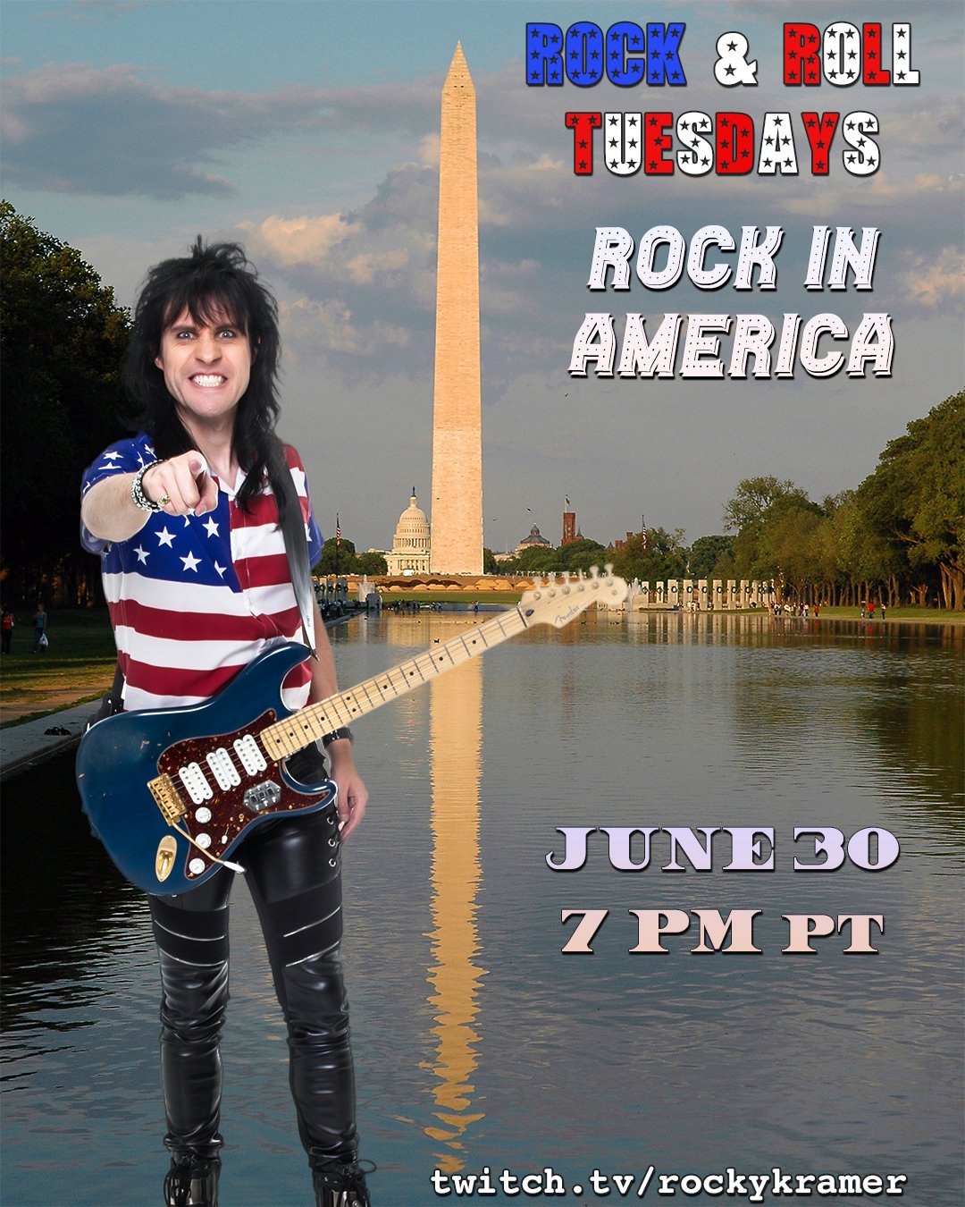 Rocky Kramer’s Rock & Roll Tuesdays Presents  “Rock In America” On Tuesday, June 30th, 2026 7 PM PT on Twitch