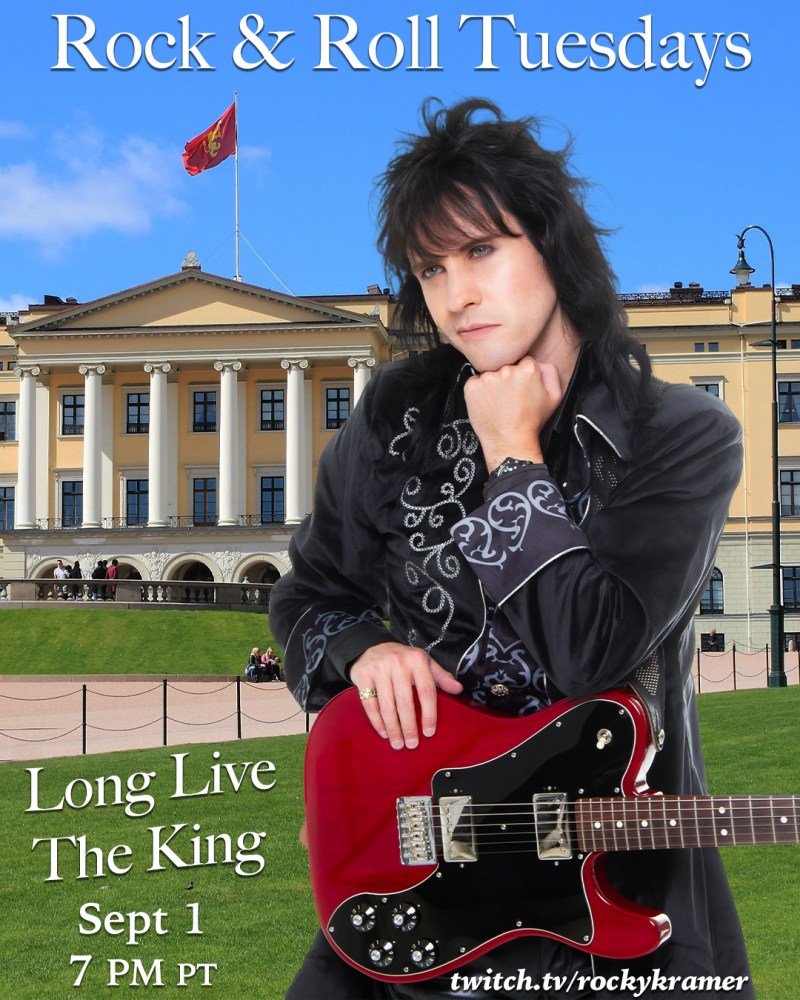 Rocky Kramers Rock & Roll Tuesdays Presents Long Live The King On Tuesday, September 1st, 2026 7 PM PT on Twitch Rocky Kramers Rock & Roll Tuesdays Presents Long Live The King On Tuesday, September 1st, 2026 7 PM PT on Twitch