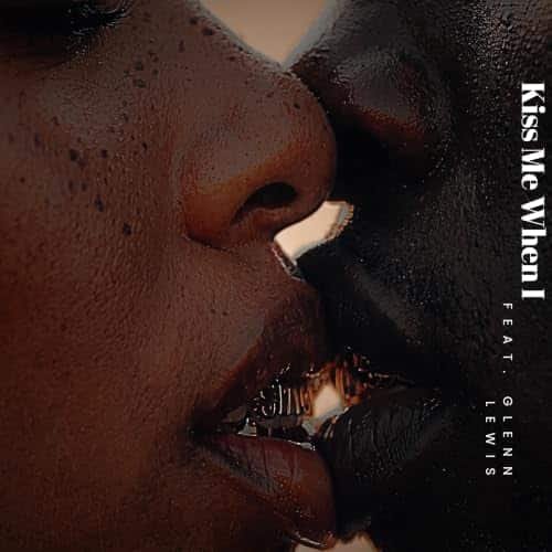 Glenn Lewis Reunites With Kardinal Offishall On His New Single Kiss Me When I Glenn Lewis Reunites With Kardinal Offishall On His New Single Kiss Me When I
