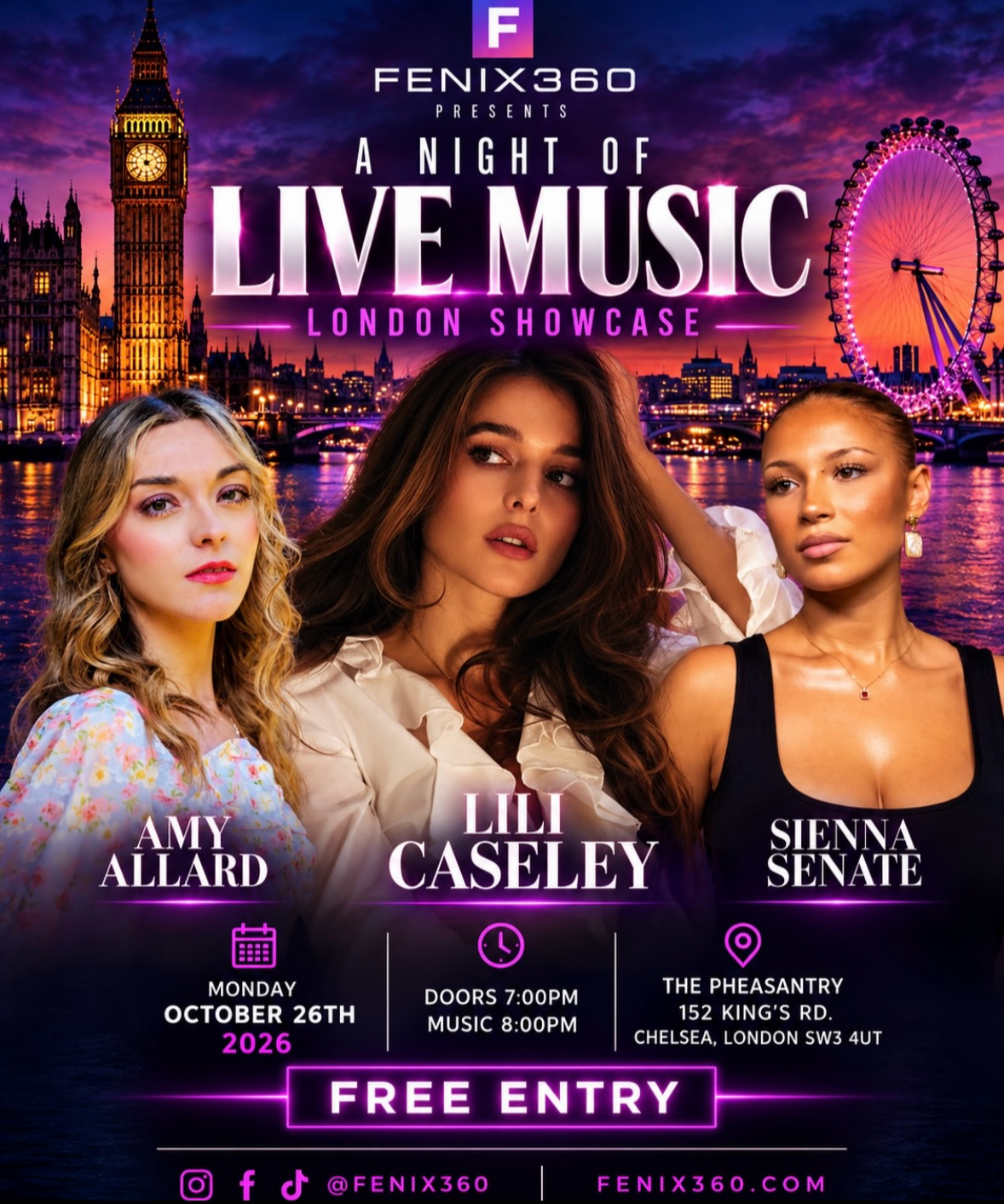 FENIX360 Presents A Night of Live Music: London Showcase Starring Lili Caseley, Amy Allard and Sienna Senate at The Pheasantry FENIX360 Presents A Night of Live Music: London Showcase Starring Lili Caseley, Amy Allard and Sienna Senate at The Pheasantry